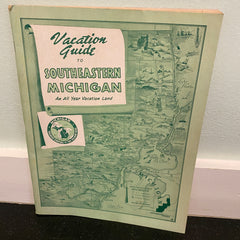 Vacation Guide to Southeastern Michigan 1952
